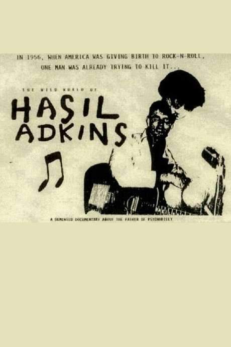 Hasil Adkins: The Wild World of Hasil Adkins
